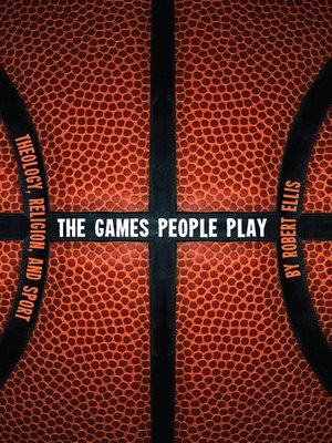 cover image of The Games People Play